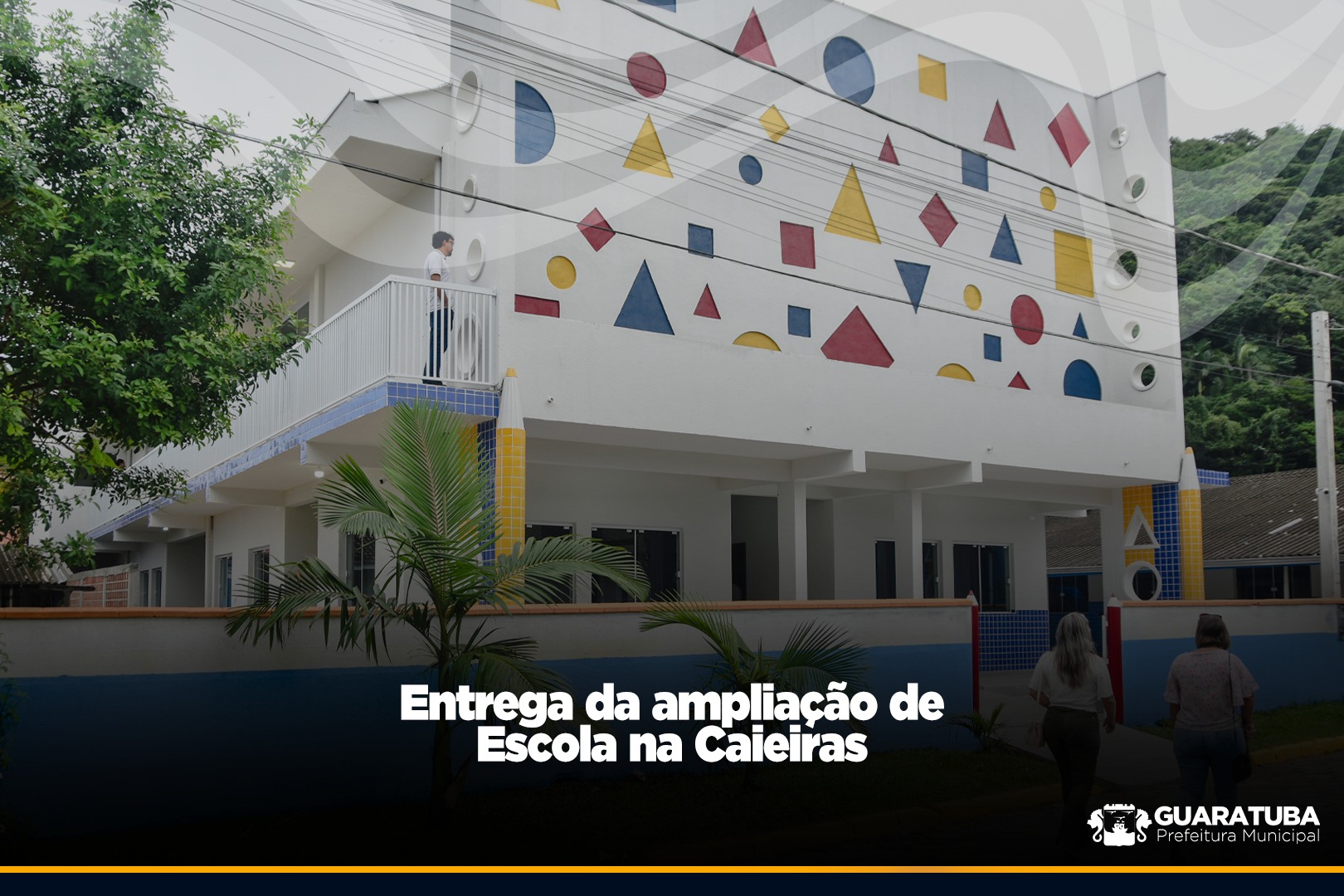 ​Educação entrega ampliação de escola no Caieiras que passa oferecer creche